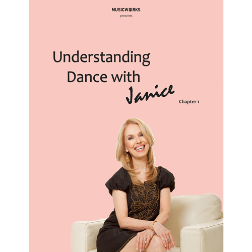 Understanding Dance with Janice Barringer, Chapter 1 E-book
