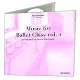 Janice Barringer Music for Ballet Class, Vol. 2