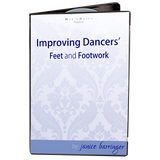 Improving Dancers’ Feet and Footwork