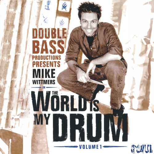 The World is My Drum, Vol. 1