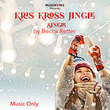 Kris Kross Jingle (Music Single)