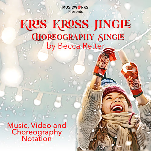 Kris Kross Jingle (Choreography Single)