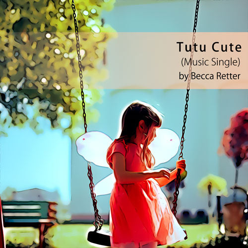Tutu Cute (Music Single)