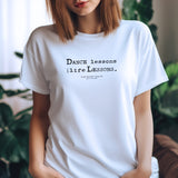 MusicWorks “Dance Lessons Are Life Lessons” quote by Linda Bernabei Retter Adult Unisex Short Sleeve T- Shirt