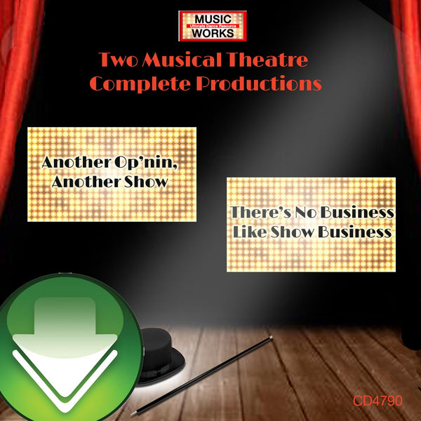 Two Musical Theatre Complete Productions Download
