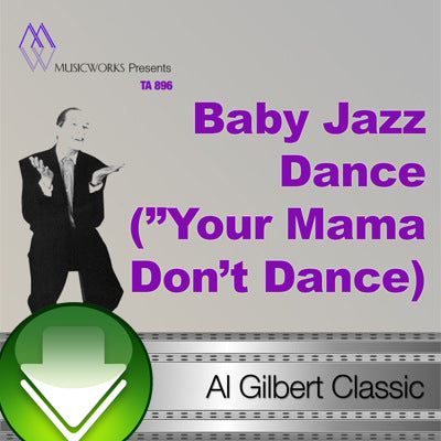 Baby Jazz Dance ("Your Mama Don't Dance") Download