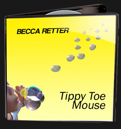 Tippy Toe Mouse