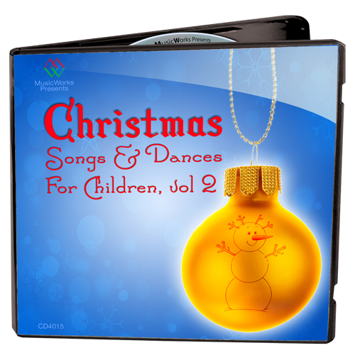 Christmas Songs & Dances For Children, Vol. 2