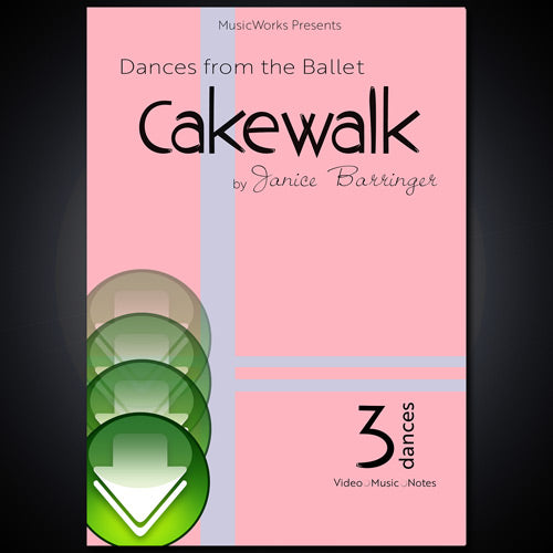 Dances from the Ballet Cakewalk Download
