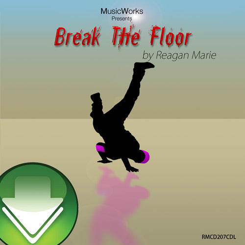 Break The Floor Download