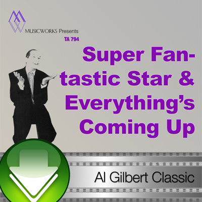 Super Fantastic Star & Everything's Coming Up Roses Download