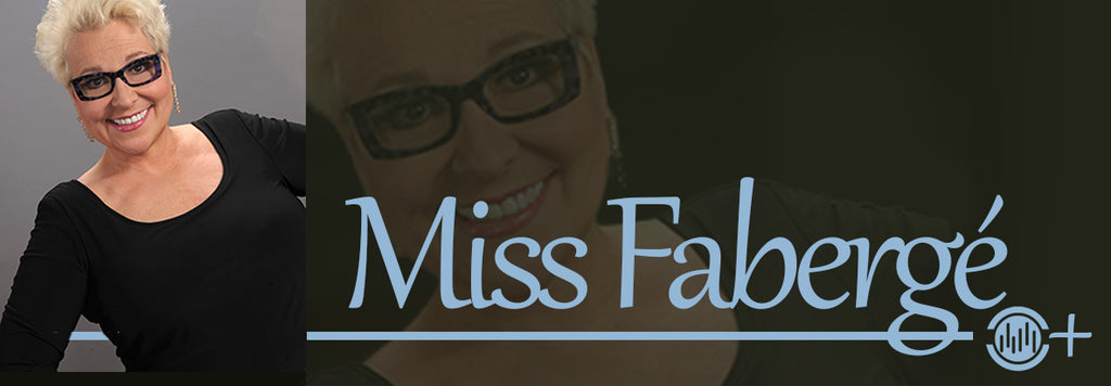 Miss Fabergé (MW+)