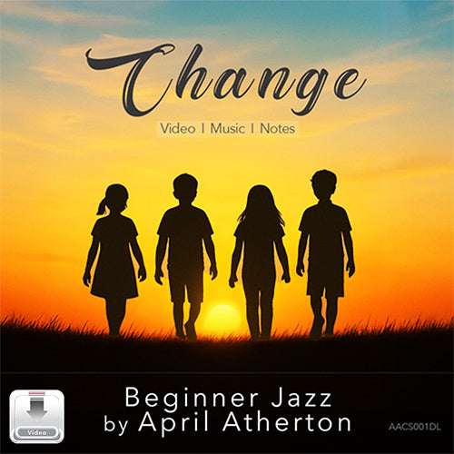 Change beginner jazz choreography single by April Atherton with video music and notes from MusicWorks