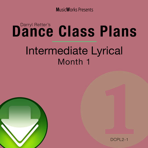 Dance Class Plans, Intermediate Lyrical, Month 1