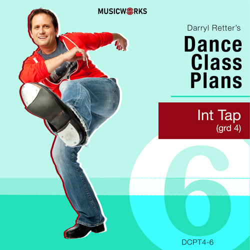 Dance Class Plans, Grd 4 Tap Month 6