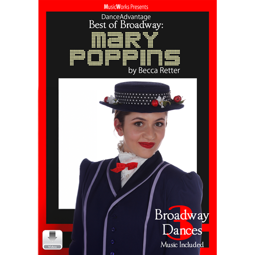 Front image: Best of Broadway: Mary Poppins by Becca Retter – front cover with Mary Poppins-inspired costume