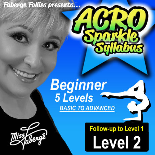 Miss Fabergé Acro Sparkle Syllabus, Level 2