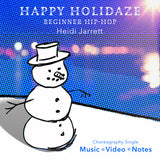 Happy Holidaze Choreography Single