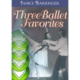 Three Ballet Favorites by Janice Barringer Download