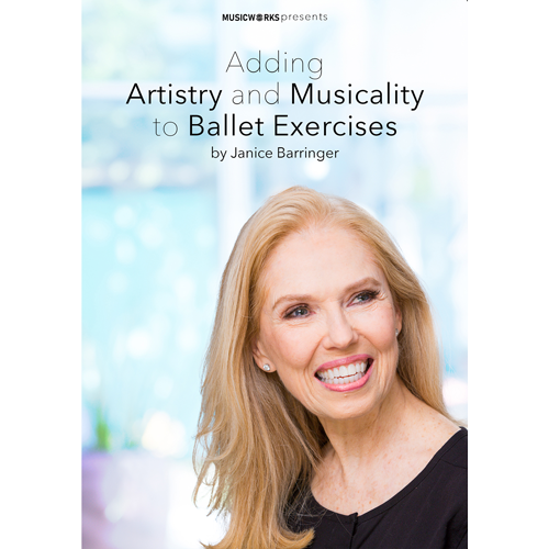 Adding Artistry and Musicality to Ballet Exercises Download