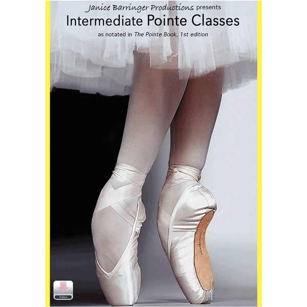 Intermediate Pointe Classes cover art featuring ballet dancer feet in pointe shoes, for Janice Barringer pointe technique video resource