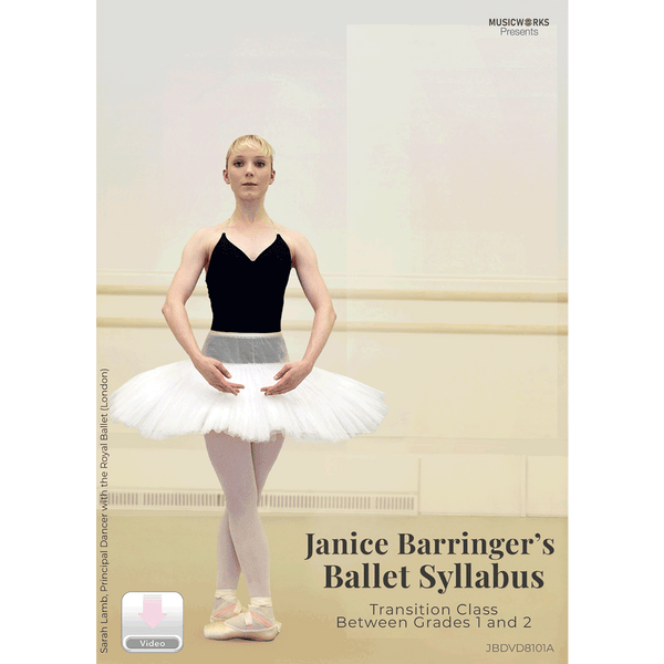 Front cover of Janice Barringer’s Transition Class Between Grades 1 and 2 Ballet Video download