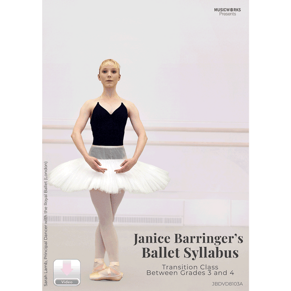 Front cover of Janice Barringer’s Transition Class Between Grades 3 and 4 Ballet Video download