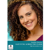 Jasmine Hanson Jazz Funk Across the Floor – High Intermediate Level, a MusicWorks dance teacher resource for teaching beginner jazz-funk across-the-floor combinations.