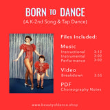 Born to Dance (K-2nd Grade Song & Tap Dance)