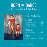 Born to Dance (Jr-Sr High Song & Tap Dance)