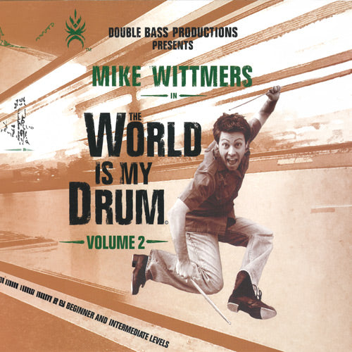 The World is My Drum, Vol. 2