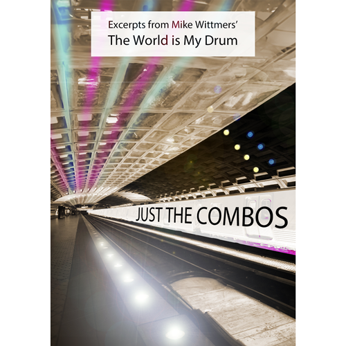 The World is My Drum – Just the Combos