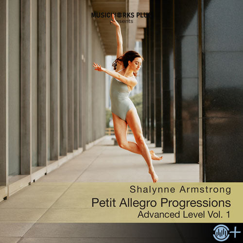 Petit Allegro Progressions Advanced Level Vol.1