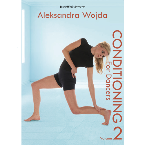 Book cover of 'Conditioning for Dancers Volume 2' by Aleksandra Wojda with a dancer in a pose on a light blue background.