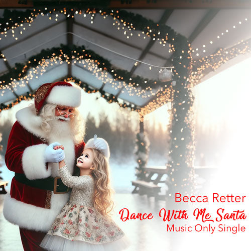 Dance With Me Santa (Music Only Single)