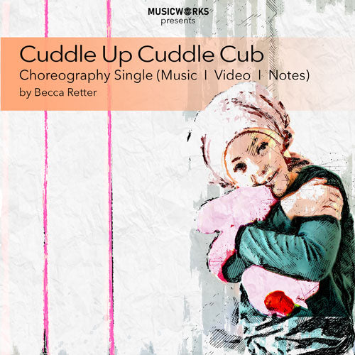 Cuddle Up Cuddle Cub – Digital Video + Audio Download