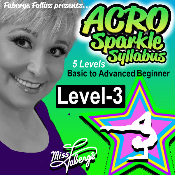 Miss Fabergé Acro Sparkle Syllabus, Level 3