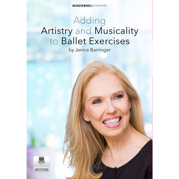 Janice Barringer Adding Artistry and Musicality to Ballet Exercises digital video download cover art