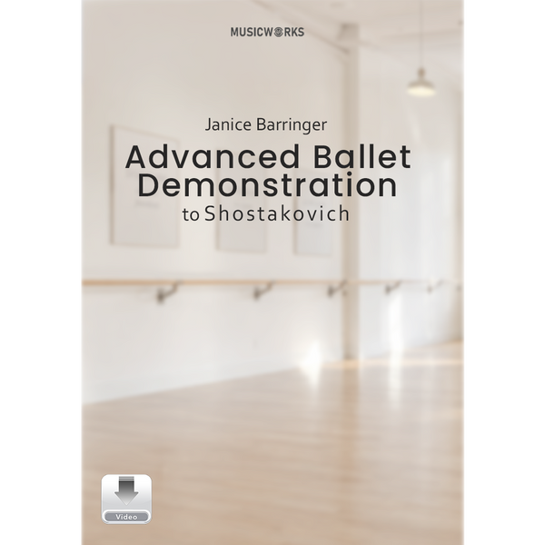 Janice Barringer Advanced Ballet Demonstration to Shostakovich digital video download cover art featuring a bright ballet studio with barre