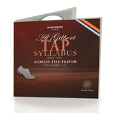 Al Gilbert Tap Across The Floor Level 1 CD cover for Grades 1–2, featuring audio-only content for early tap technique.