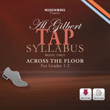 Al Gilbert Tap Across The Floor Level 1 digital audio cover featuring tap shoe, Music Only label, and download icons for audio and notes.