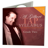 Front cover of the Al Gilbert Grade Two Tap Technique 3D CD case, showcasing Al Gilbert’s portrait with lavender-grade corner badge and elegant syllabus branding.