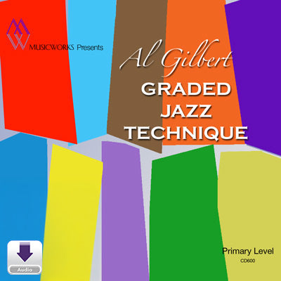 Al Gilbert Graded Jazz Technique Primary Level digital audio download cover art