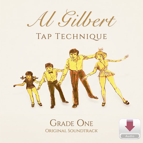 Al Gilbert Tap Technique Grade 1 Original Soundtrack digital audio cover with illustrated tap dance family