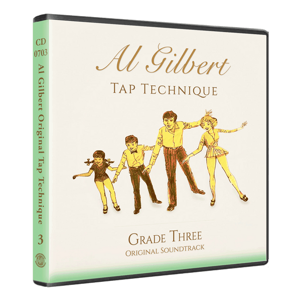 Al Gilbert Tap Technique Grade 3 Original Soundtrack double CD cover with illustrated tap dance family