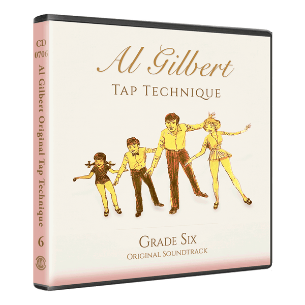 Al Gilbert Tap Technique Grade 6 Original Soundtrack double CD cover with illustrated tap dance family