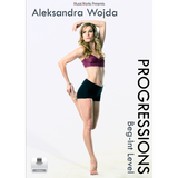Aleksandra Wojda Progressions Beg-Int Level dance training video digital download cover by MusicWorks
