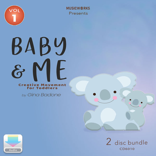 Baby & Me Vol. 1 cover art featuring two cartoon koalas, Creative Movement for Toddlers subtitle, and 2 disc bundle by Gina Badone.