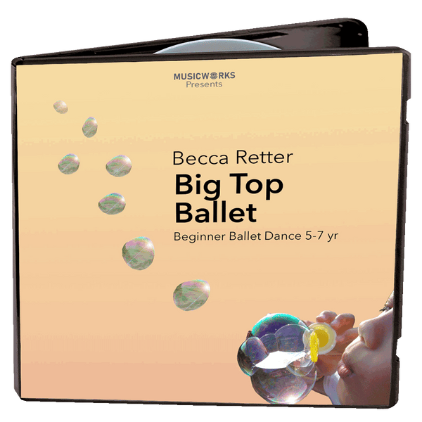 CD cover for 'Becca Retter Big Top Ballet' presented by MusicWorks, featuring a peach background with floating iridescent bubbles and a partial illustration of a person blowing bubbles in the lower right corner.