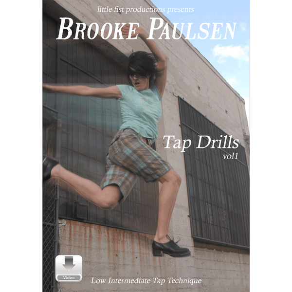 Brooke Paulsen Tap Drills, Vol. 1  – Digital Download